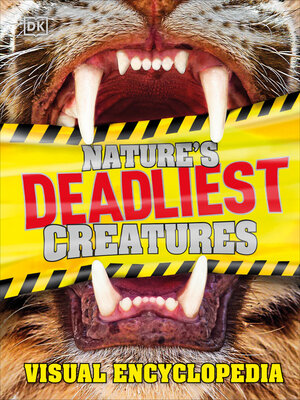 cover image of Nature's Deadliest Creatures Visual Encyclopedia
